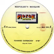 12inch Vinyl Single - Midnight's Moskow - Tovarisc Gorbaciov