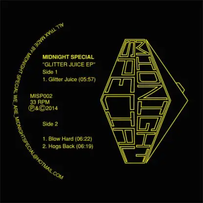 Midnight Special - Glitter Juice Ep