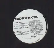 Midnite Cru - Who Wants My Body