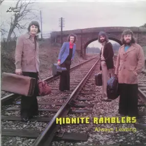 Midnite Ramblers - Always Leaving