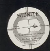 Midnite - U' Know Midnite / Hz' Bcuz