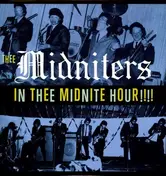 The Midniters - IN THEE MIDNITE HOUR