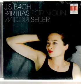 J. S. Bach - Partitas For Violin