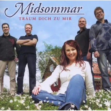 Midsommar - Träum Dich Zu Mir