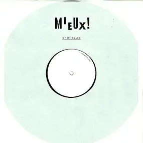 Mieux - Next Episode