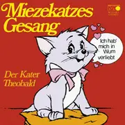 7inch Vinyl Single - Miezekatzes Gesang - Ich Hab' Mich In Wum Verliebt
