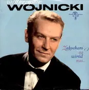 Mieczysław Wojnicki - Zakochani Są Wśród Nas