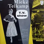 Mieke Telkamp - T.V.-Show