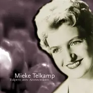 Mieke Telkamp - Tulpen Aus Amsterdam