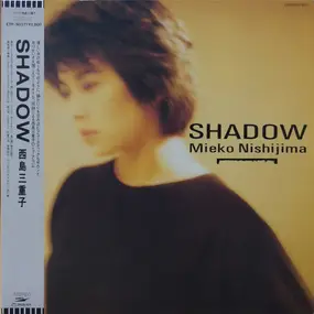 Mieko Nishijima - Shadow