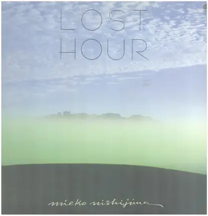 Mieko Nishijima - Lost Hour