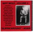 CD - Miff Mole - Slippin' Around - Again Volume 2