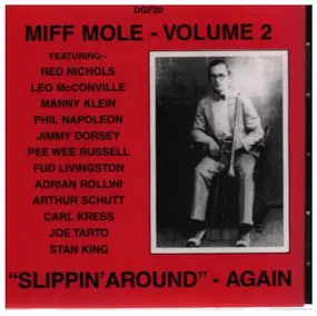 Miff Mole - Slippin' Around - Again Volume 2