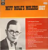 Miff Mole's Molers - 1927