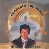 LP - Miguel Cardenas - Caracolas De Papel