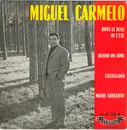 7inch Vinyl Single - Miguel Carmelo - Dans Le Bleu De L'été