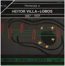 LP - Miguel Angel Lejarza - guitar - Homenaje a Heitor Villa-Lobos