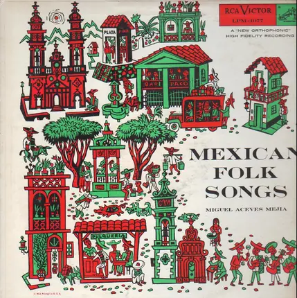 Miguel Aceves Mejia - Mexican Folk Songs