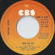 7inch Vinyl Single - Miguel Bosé - Que Se Yo