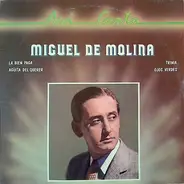 Miguel De Molina - Así Canta Miguel De Molina