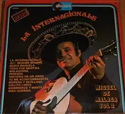 LP - Miguel de Málaga - La Internacionale - Miguel De Malaga Vol 2