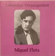 CD - Miguel Fleta - Lebendige Vergangenheit - Miguel Fleta - Mono