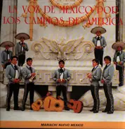 MIGUEL HERNANDEZ MONCADA - LA VOZ DE MEXICO POR LOS CAMINOS DE AMERICA