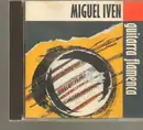 CD - Miguel Iven - Guitarra Flamenca
