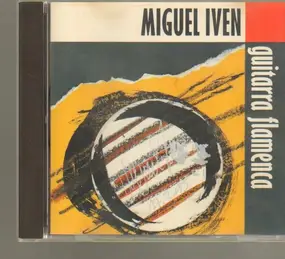 Miguel Iven - Guitarra Flamenca