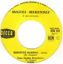 7inch Vinyl Single - Miguel Merendez Et Son Orchestre - Brigitte Bardot - no cover