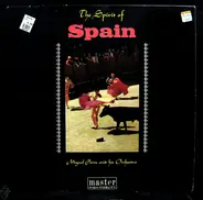 Miguel Perez And His Orchestra - The Spirit Of Spain