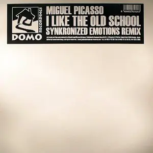 Miguel Picasso - I Like The Old School