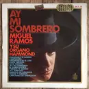 LP - Miguel Ramos - Ay Mi Sombrero