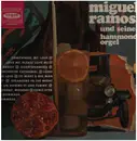 LP - Miguel Ramos - und seine Hammond Orgel