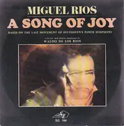 7inch Vinyl Single - Miguel Ríos - A Song Of Joy