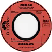7inch Vinyl Single - Miguel Ríos - Jugando A Vivir