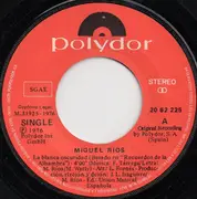 7inch Vinyl Single - Miguel Ríos - La Blanca Oscuridad - Basado En 'Recuerdos De La Alhambra'