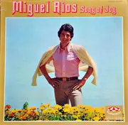 LP - Miguel Ríos - Song Of Joy