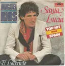 7inch Vinyl Single - Miguel Ríos - Santa Lucia