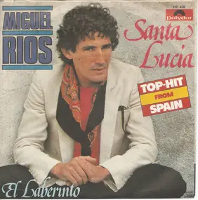 Miguel Rios - Santa Lucia