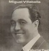 Miguel Villabella - Volume Two