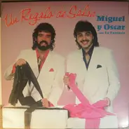 Miguel, Oscar Y La Fantasía - Un Regalo De Salsa