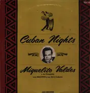 Miguelito Valdes & His Orchestra With Machito & His Afro-Cubans - Cuban Nights