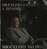 LP - Miguelito Valdes - Miguelito Canta A Panama