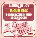 7'' - Miguel Ríos - A Song Of Joy