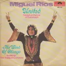 7'' - Miguel Ríos - United