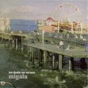 Migala - Asi Duele un Verano