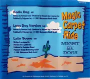 CD Single - Might Be Dogs - Magic Carpet Ride