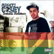 Mighty Casey - Original Rudeboy
