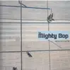 Double LP - MIGHTY BOP - SPIN MY HITS